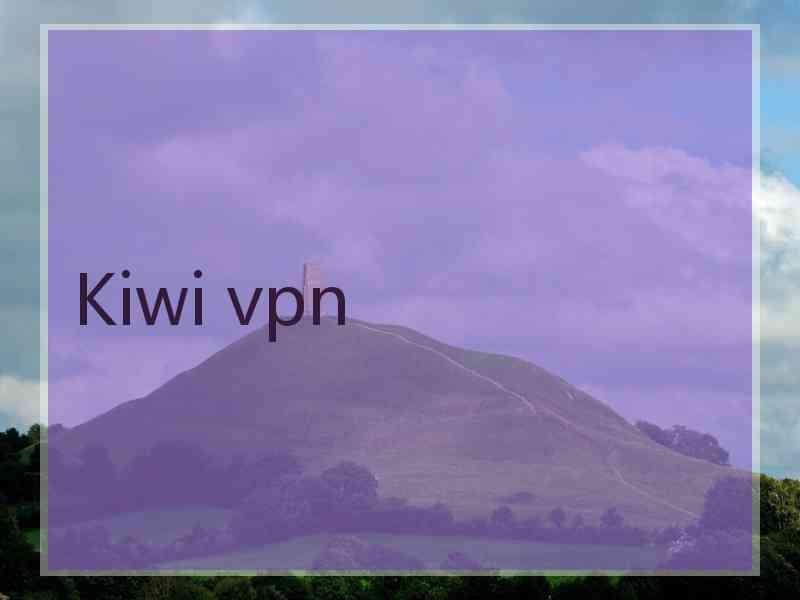 Kiwi vpn