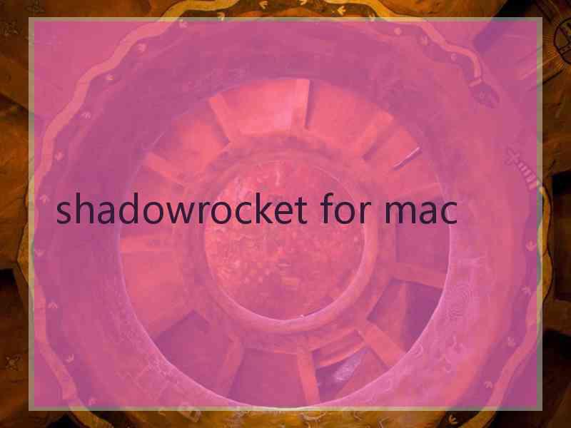 shadowrocket for mac